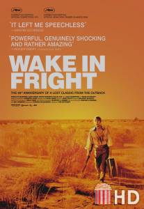 Опасное пробуждение / Wake in Fright