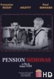Пансион 'Мимоза' / Pension Mimosas