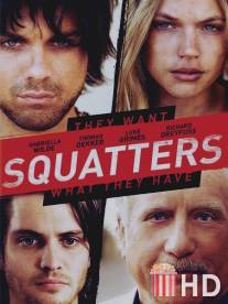 Поселенцы / Squatters