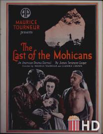 Последний из Могикан / Last of the Mohicans, The