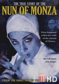 Правдивая история монашки из Монцы / La vera storia della monaca di Monza