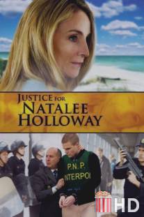 Правосудие для Натали Холлоуэй / Justice for Natalee Holloway