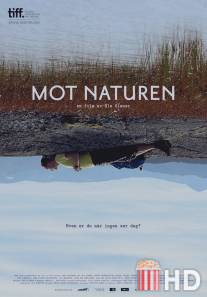 Против природы / Mot naturen