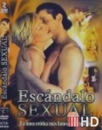 Скандальный секс / Scandalous Sex