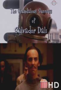 Скандальный успех Сальвадора Дали / Surrealissimo: The Scandalous Success of Salvador Dali