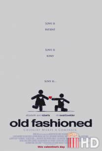 Старомодные / Old Fashioned