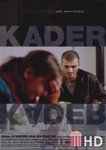 Судьба / Kader