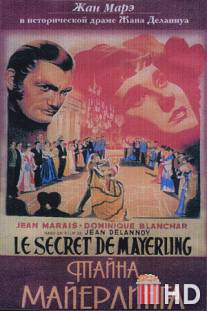 Тайна Майерлинга / Le secret de Mayerling