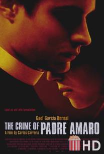Тайна отца Амаро / El crimen del padre Amaro