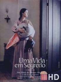 Тайная жизнь / Uma Vida em Segredo