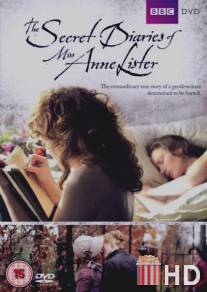 Тайные дневники мисс Энн Листер / Secret Diaries of Miss Anne Lister, The