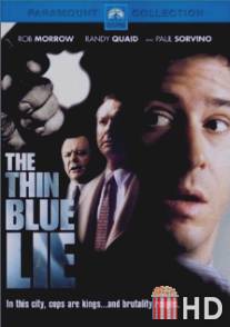 Тонкая ложь / Thin Blue Lie, The
