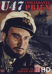 U-47. Капитан-лейтенант Прин / U47 - Kapitanleutnant Prien