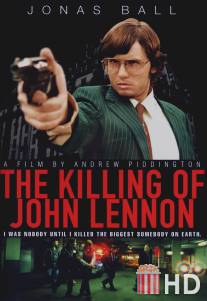 Убийство Джона Леннона / Killing of John Lennon, The