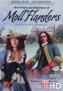 Успехи и неудачи Молл Фландерс / Fortunes and Misfortunes of Moll Flanders, The