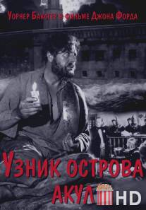 Узник острова акул / Prisoner of Shark Island, The