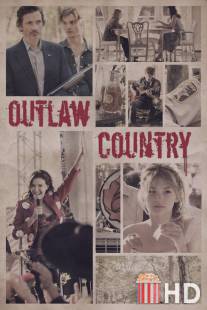 В ритме беззакония / Outlaw Country
