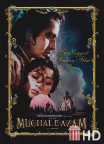 Великий Могол / Mughal-E-Azam