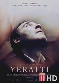 Внутри / Yeralti