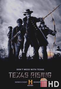 Восстание Техаса / Texas Rising