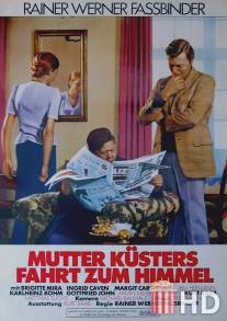 Вознесение матушки Кюстерс / Mutter Kusters' Fahrt zum Himmel