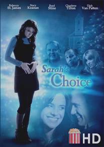 Выбор Сары / Sarah's Choice