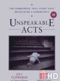 Запретные темы / Unspeakable Acts