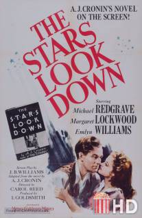 Звезды смотрят вниз / Stars Look Down, The