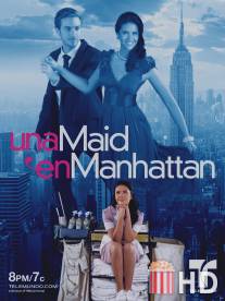 Госпожа Горничная / Una Maid en Manhattan