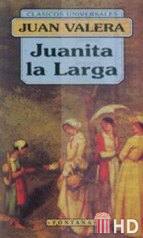 Хуанита ла Ларга / Juanita la Larga