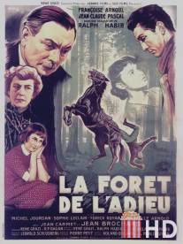 La foret de l'adieu