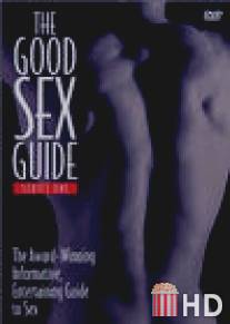 Правила секса / Good Sex Guide, The