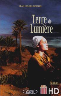 Земля света / Terre de lumiere