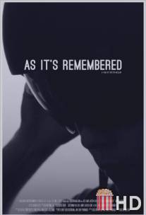 As It's Remembered