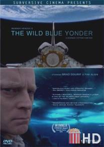 Далекая синяя высь / Wild Blue Yonder, The