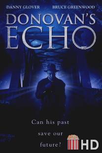 Эхо Донована / Donovan's Echo