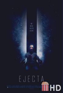 Изгнанник / Ejecta