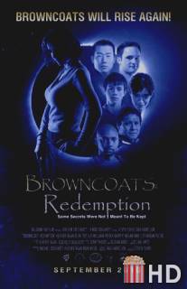 Коричневые плащи: Искупление / Browncoats: Redemption