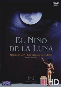 Лунный мальчик / El nino de la luna