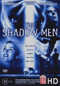 Люди-тени / Shadow Men, The