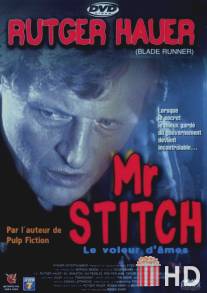Мистер Ститч / Mr. Stitch