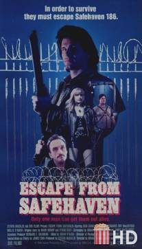 Побег из Сейфхевена / Escape from Safehaven