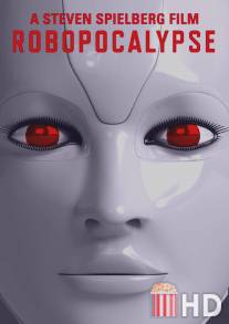 Робокалипсис / Robopocalypse