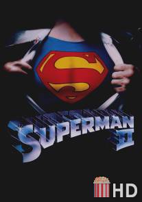 Супермен 2: Режиссерская версия / Superman II