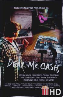 Дорогой мистер Кэш / Dear Mr. Cash