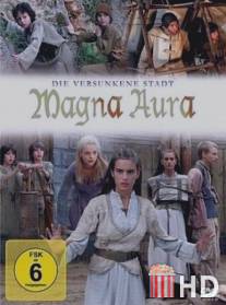 Магна Аура / Magna Aura