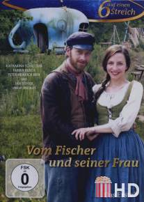 О рыбаке и его жене / Vom Fischer und seiner Frau