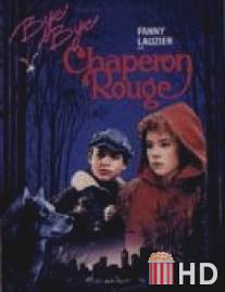 Прощай, Красная Шапочка / Bye bye chaperon rouge