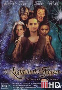 Свет в лесу / A Light in the Forest