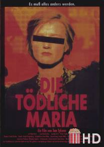 Убийственная Мария / Die todliche Maria